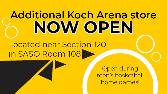 Additional Koch Arena store now open. Located near section 120 in SASO room 108.